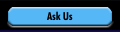 Ask Us